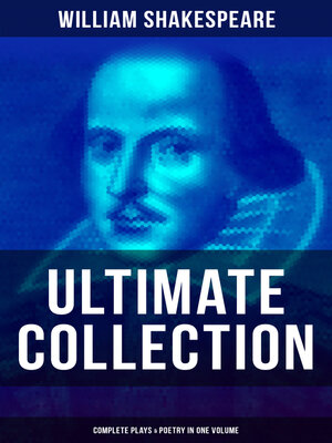 cover image of William Shakespeare--Ultimate Collection